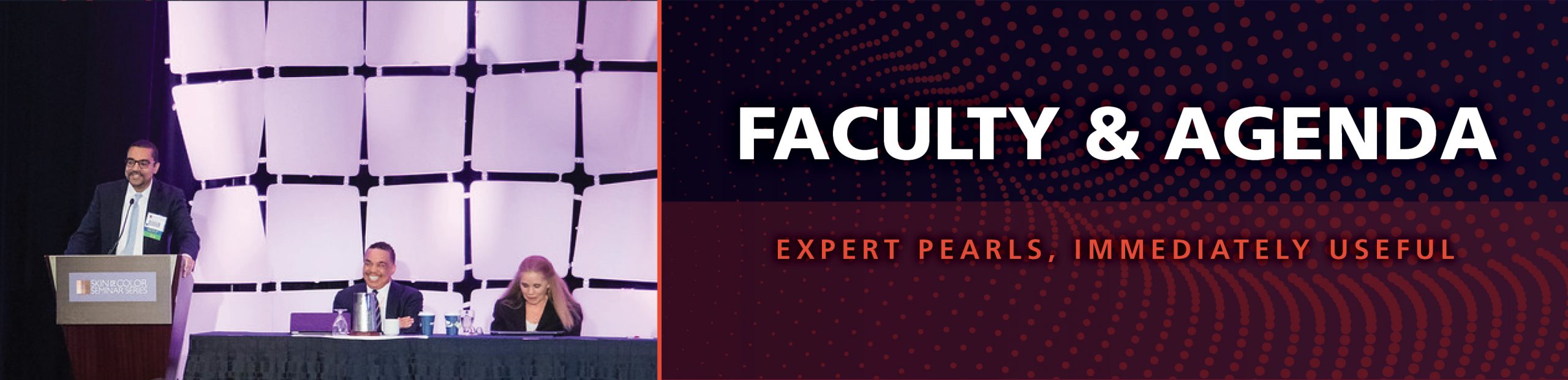 Faculty & Agenda Dermatology Conference