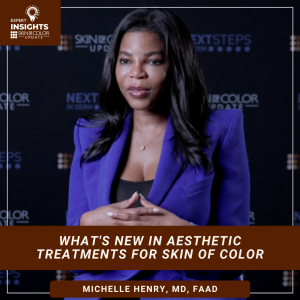 aesthetic treatments for skin of color